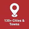 130+ Cities & Towns